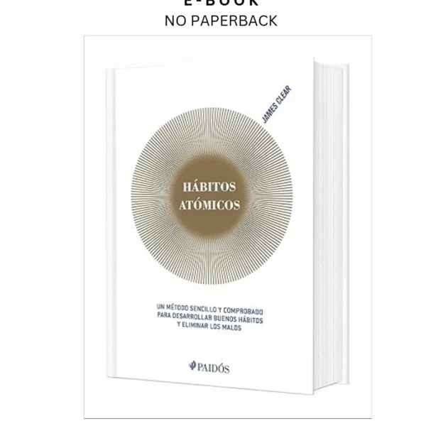Hábitos atómicos: Un método sencillo y comprobado para desar Ebook by James Clear | Instant Download – book cover ebook