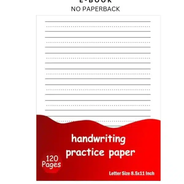 Handwriting Practice Paper: 120 Pages, Blan Ebook by H.writing Publishing | Instant Download – book cover ebook