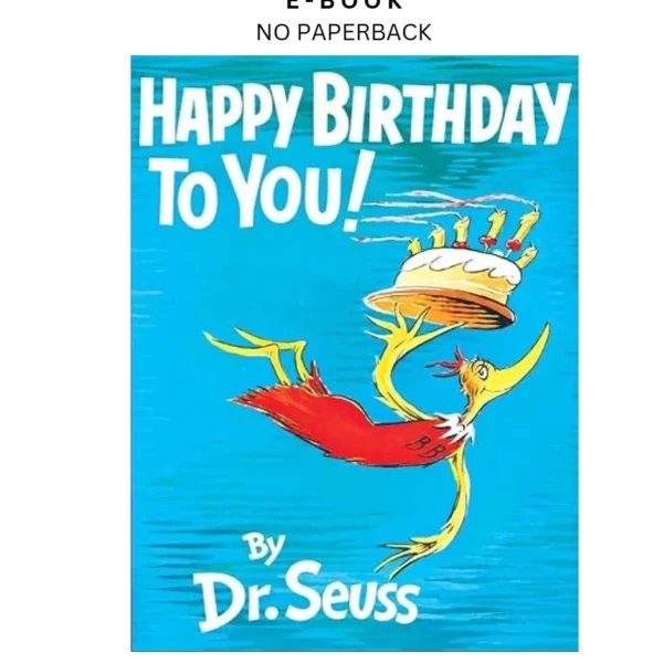 Happy Birthday to You! Ebook by Dr. Seuss | Instant Download – book cover ebook