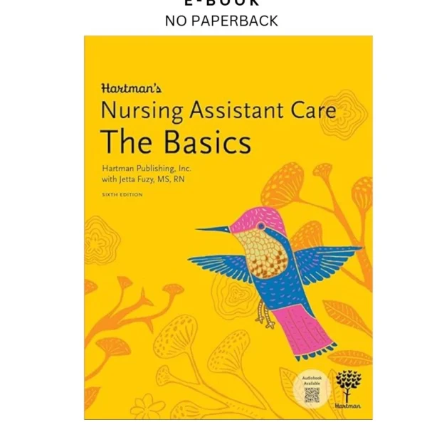 Hartman's Nursing Assistant Care: The Basics, 6th Edition Ebook by Jetta Fuzy MS RN | Instant Download – book cover ebook