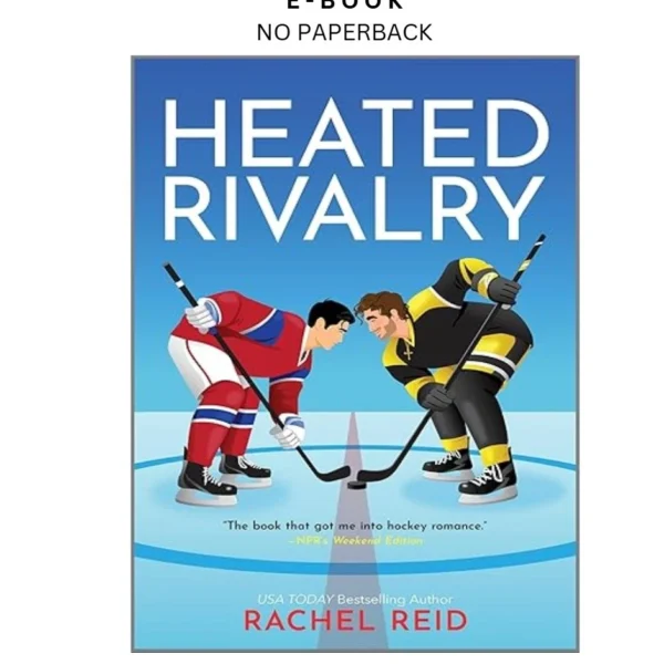 Heated Rivalry: Now Streaming on Crave and HBO Max (Game Ebook by Rachel Reid | Instant Download – book cover ebook