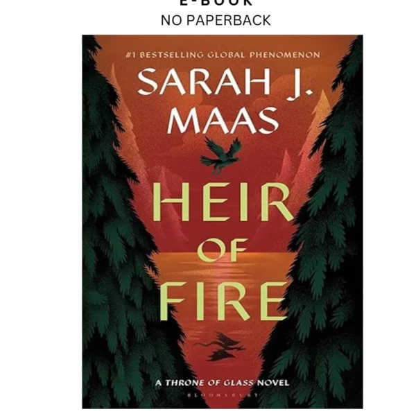 Heir of Fire (Throne of Glass, 3) Ebook by Sarah J. Maas | Instant Download – book cover ebook