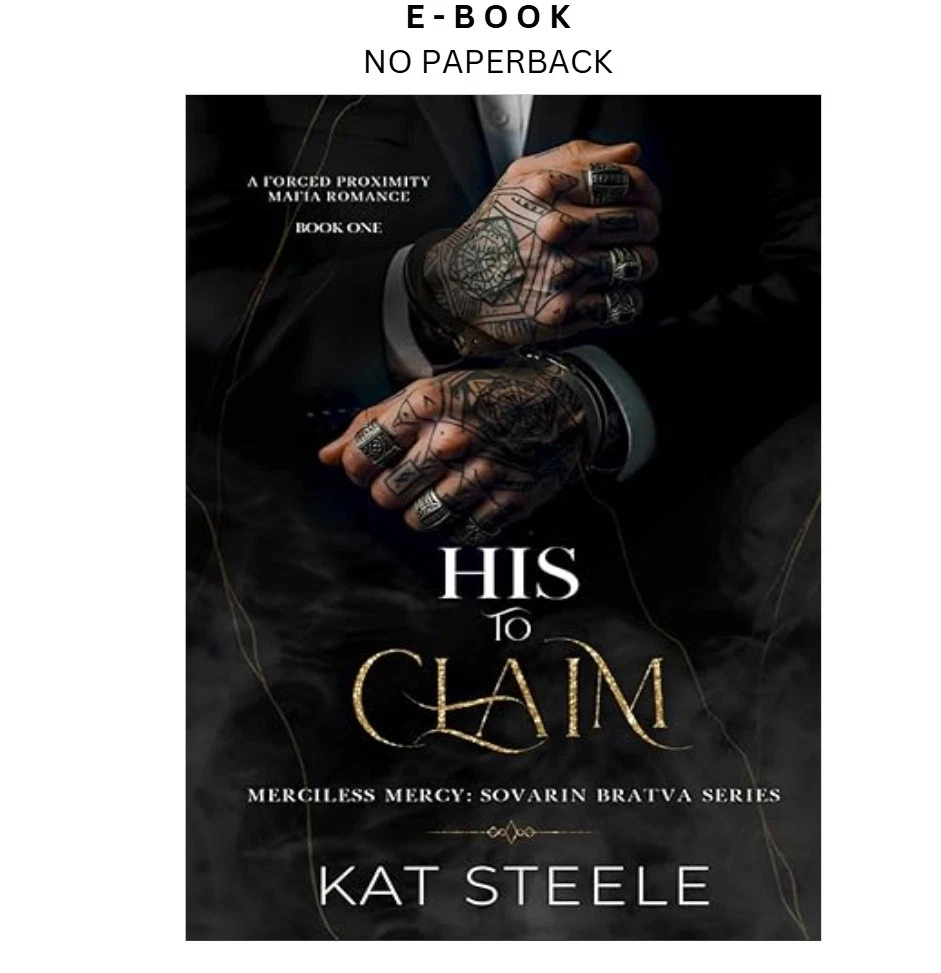 s-l1600-881.webp His to Claim: A Forced Proximity Mafia Romance (Mercil Ebook by Kat Steele | Instant Download – book cover ebook