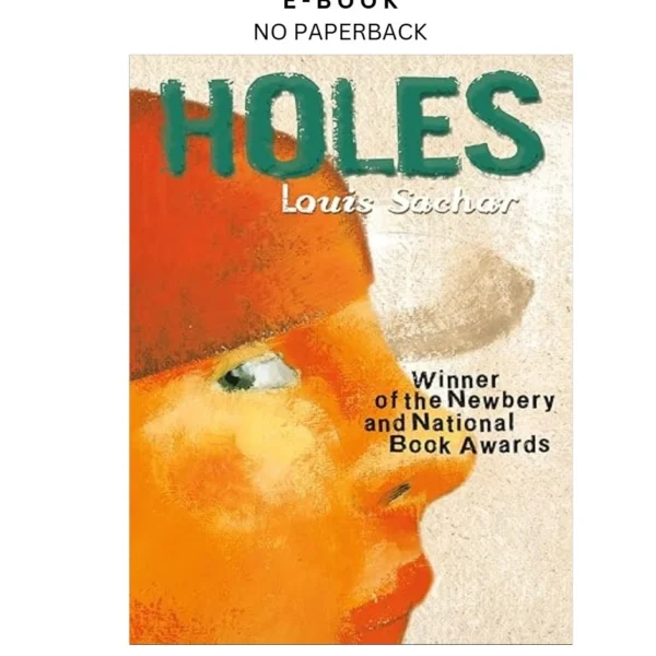 Holes: (Newbery Medal Winner; National Book Award Winner) Ebook by Louis Sachar | Instant Download – book cover ebook