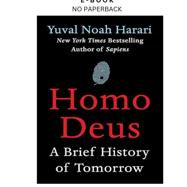 Homo Deus: A Brief History of Tomorrow Ebook by Yuval Noah Harari | Instant Download – book cover ebook