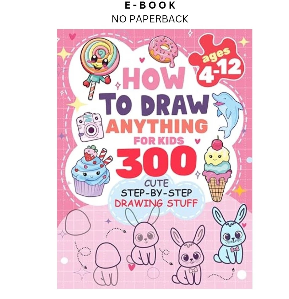 s-l1600-732.webp How to Draw Anything for kids: 300 Cute Step by by-Step Drawi Ebook – Patricia Rogers | Instant Download – book cover ebook