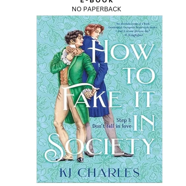 How to Fake It in Society Ebook by KJ Charles | Instant Download – book cover ebook