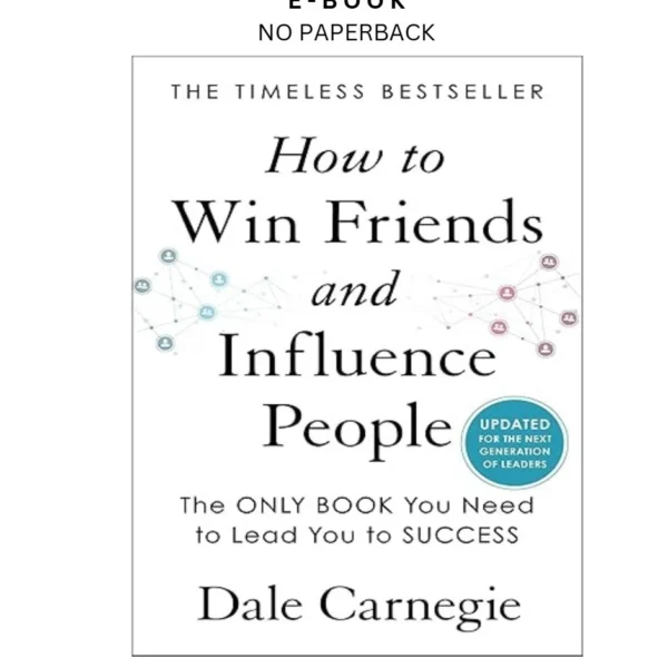 How to Win Friends and Influence People Ebook by Dale Carnegie | Instant Download – book cover ebook