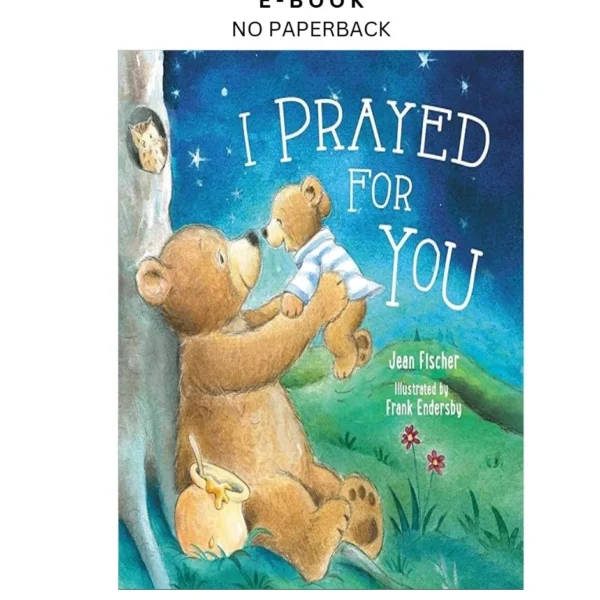 I Prayed for You Ebook by Jean Fischer | Instant Download – book cover ebook