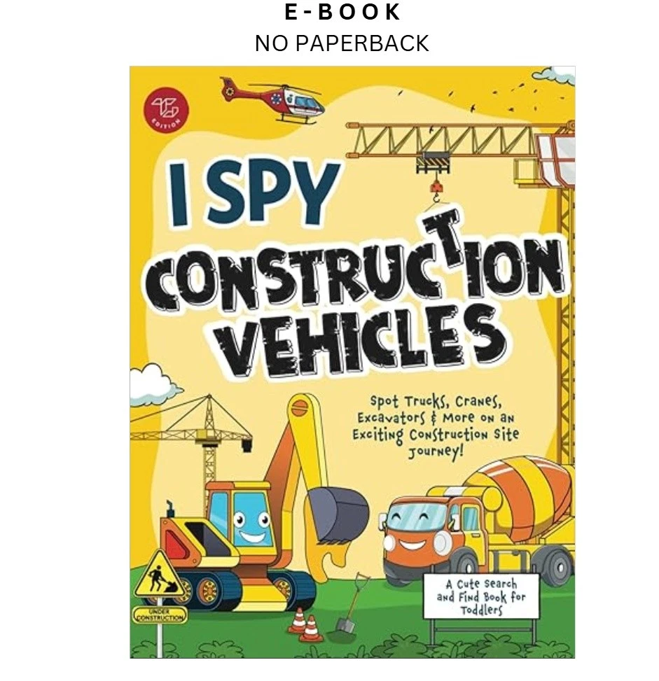 s-l1600-984.webp I Spy Construction Vehicles: Spot Trucks, Ebook by Marlies Larch | Instant Download – book cover ebook
