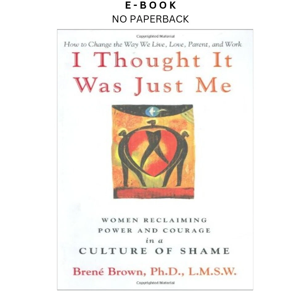 s-l1600-702.webp I Thought It Was Just Me: Women Reclaiming Power Ebook by Brene Brown | Instant Download – book cover ebook