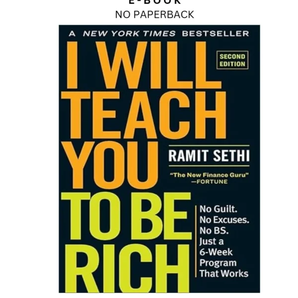 I Will Teach You to Be Rich: No Guilt. No Excuses. Jus Ebook by Ramit Sethi | Instant Download – book cover ebook