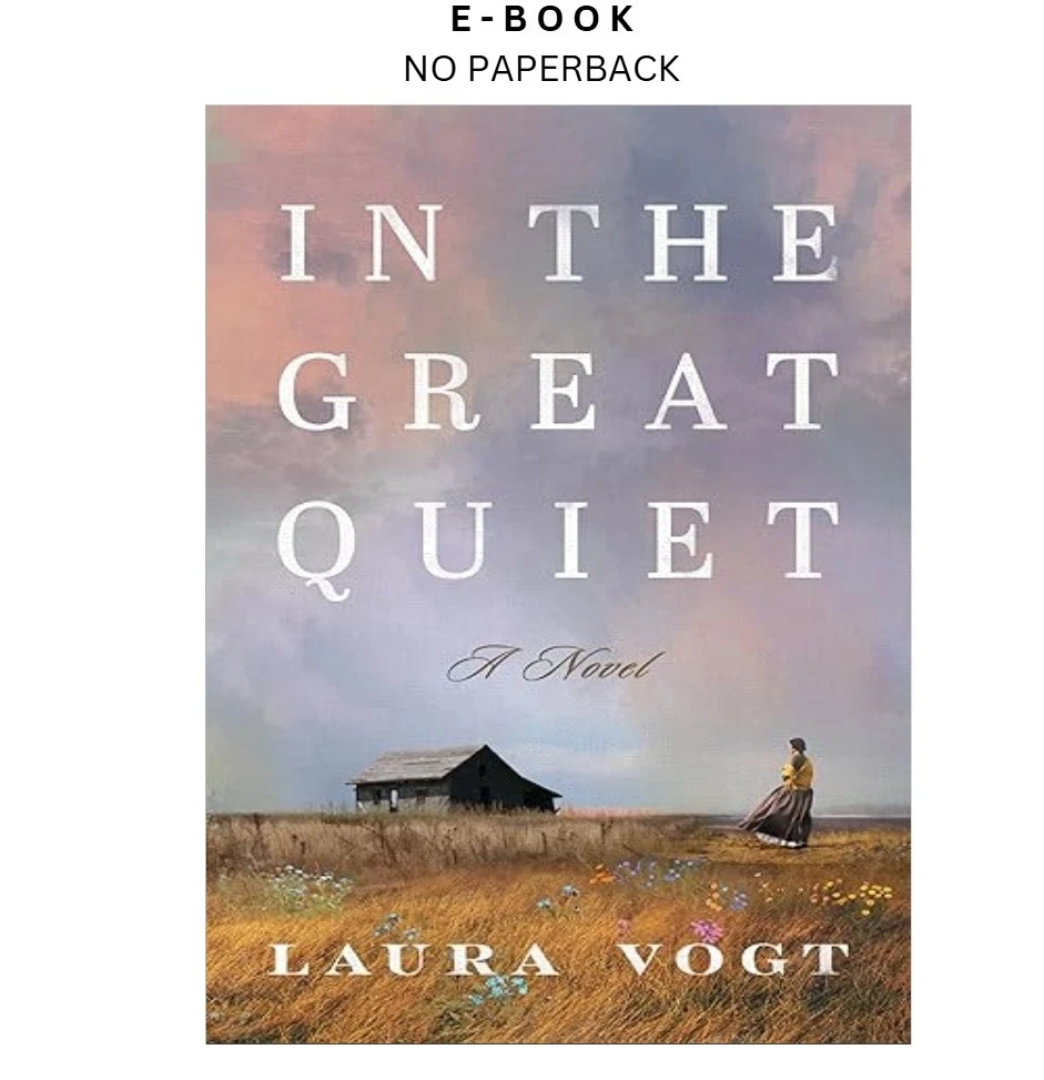 s-l1600-654.webp In the Great Quiet: A Novel Ebook by Laura Vogt | Instant Download – book cover ebook