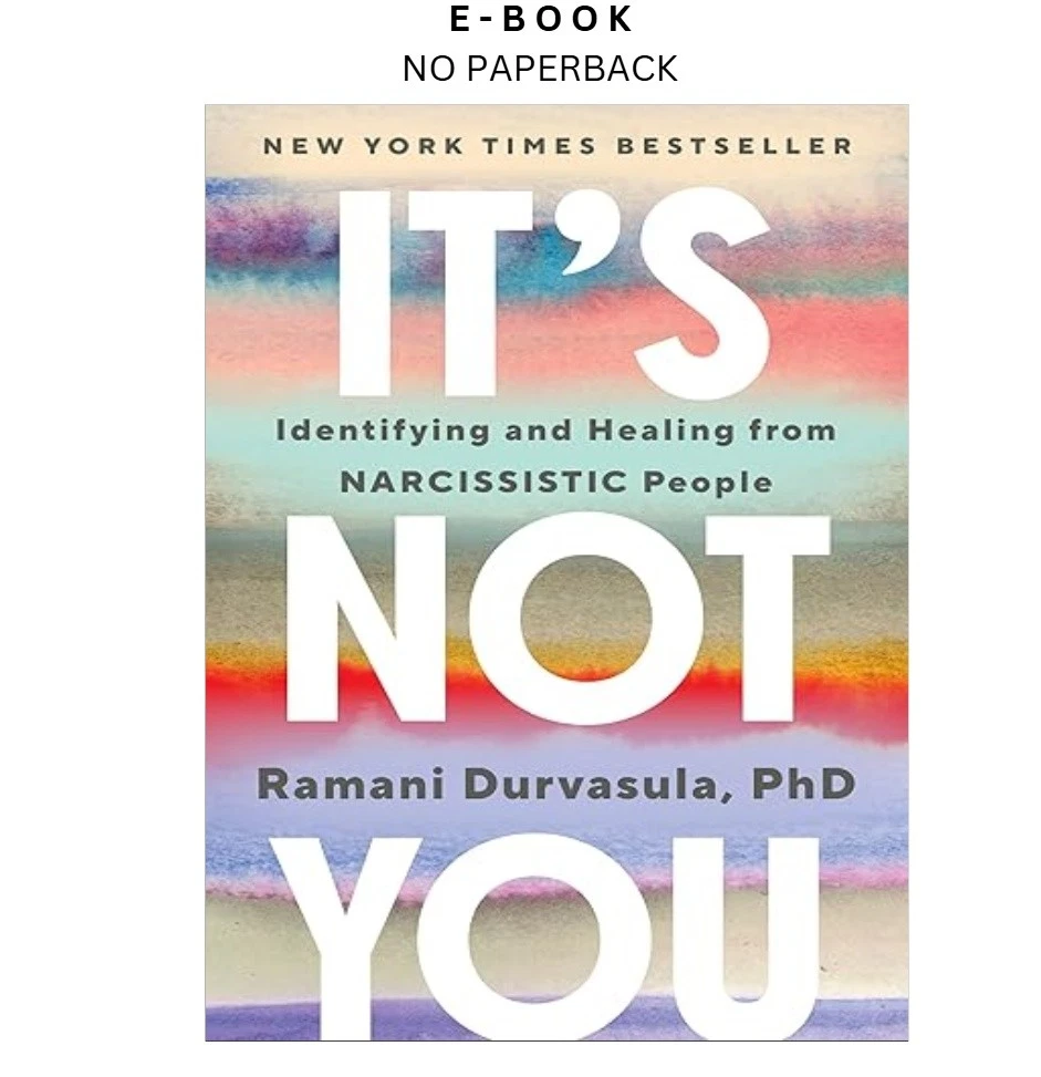 s-l1600-593.webp It's Not You: Identifying and Healing from Narcissistic Ebook by Ramani Durvasula PhD | Instant Download – book cover ebook