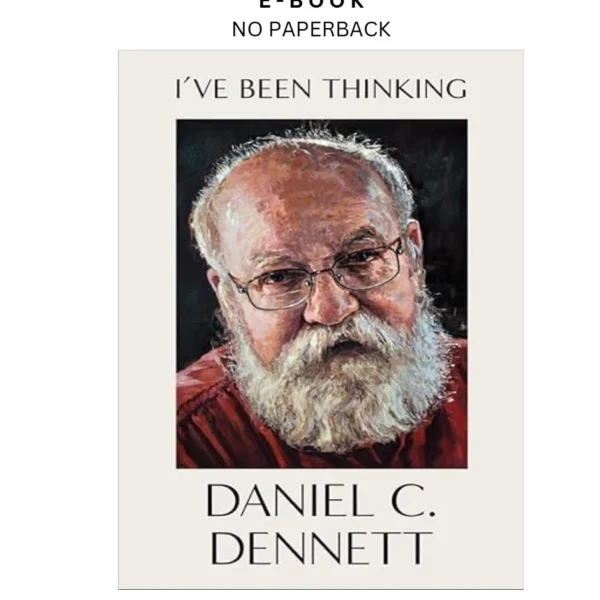 I've Been Thinking Ebook by Daniel C. Dennett | Instant Download – book cover ebook