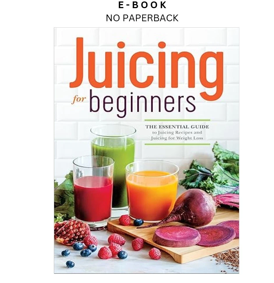 s-l1600-777.webp Juicing for Beginners: The Essential Guide Ebook by Callisto Publishing | Instant Download – book cover ebook