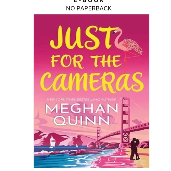 Just for the Cameras: Bay Area Players (Center P Ebook by Meghan Quinn | Instant Download – book cover ebook