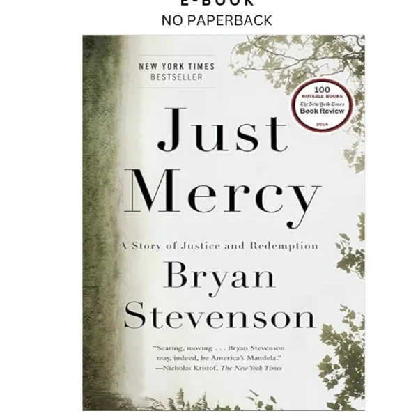 Just Mercy: A Story of Justice and Redemption Ebook by Bryan Stevenson | Instant Download – book cover ebook