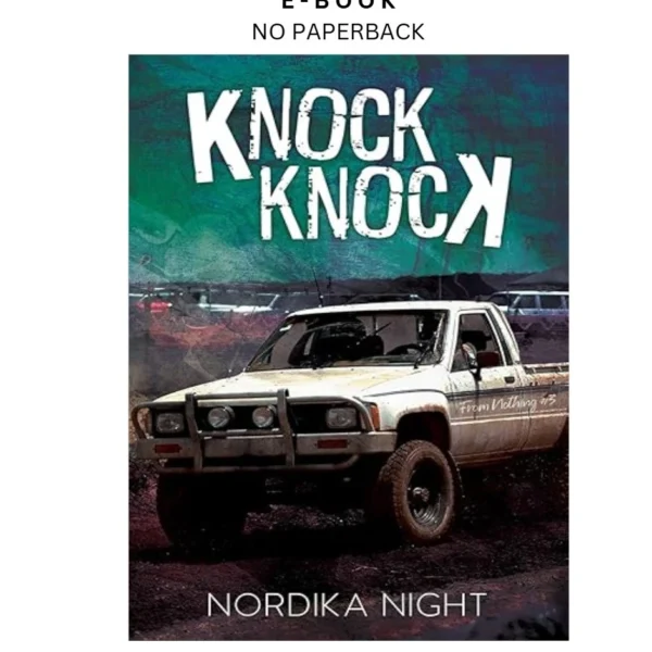Knock Knock (From Nothing Book 3) Ebook by Nordika Night | Instant Download – book cover ebook