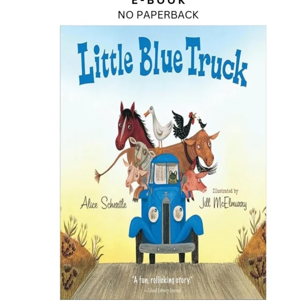 Little Blue Truck Padded Ebook by Alice Schertle | Instant Download – book cover ebook