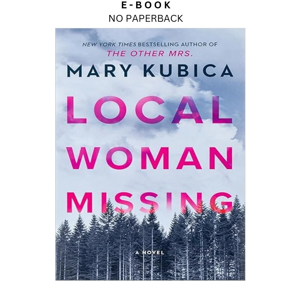 s-l1600-1238.webp Local Woman Missing: A Novel of Domestic Suspense by A Twiste Ebook – Mary Kubica | Instant Download – book cover ebook