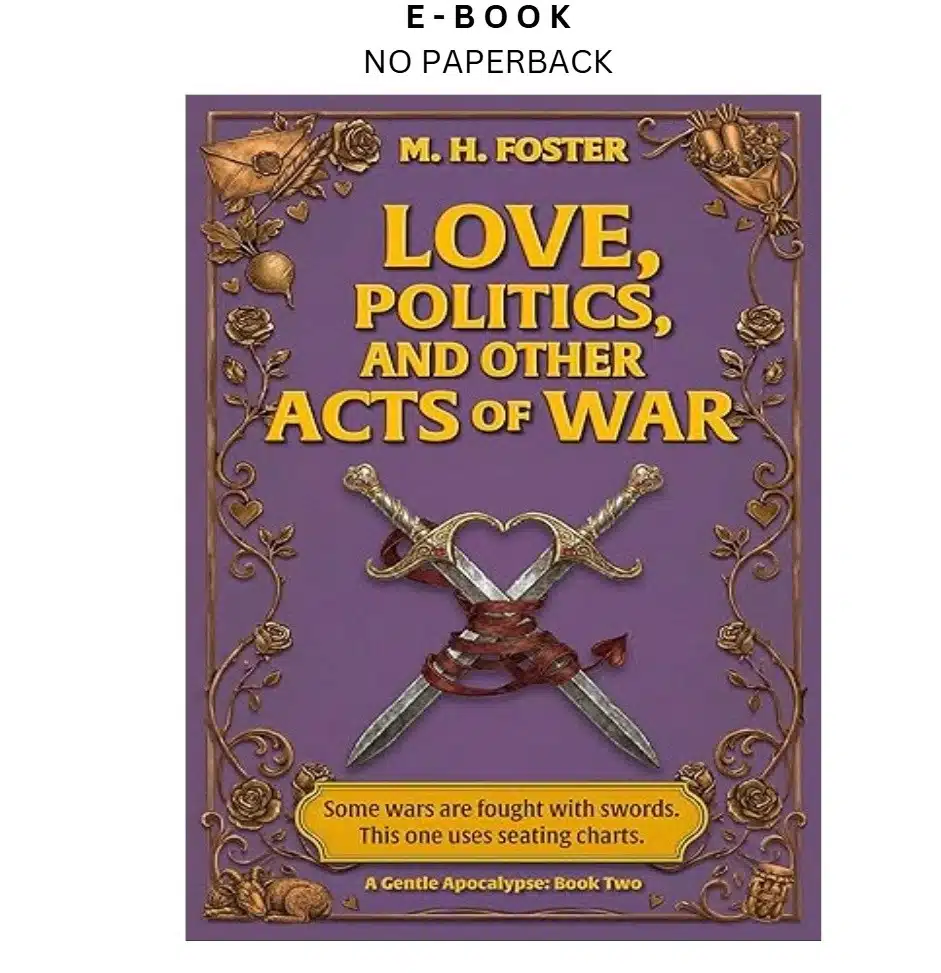 s-l1600-1668.webp Love, Politics, and Other Acts of War (A Ge Ebook by M. H. Foster | Instant Download – book cover ebook