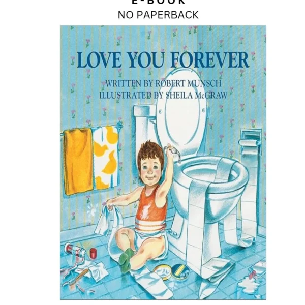 Love You Forever Ebook by Robert Munsch | Instant Download – book cover ebook
