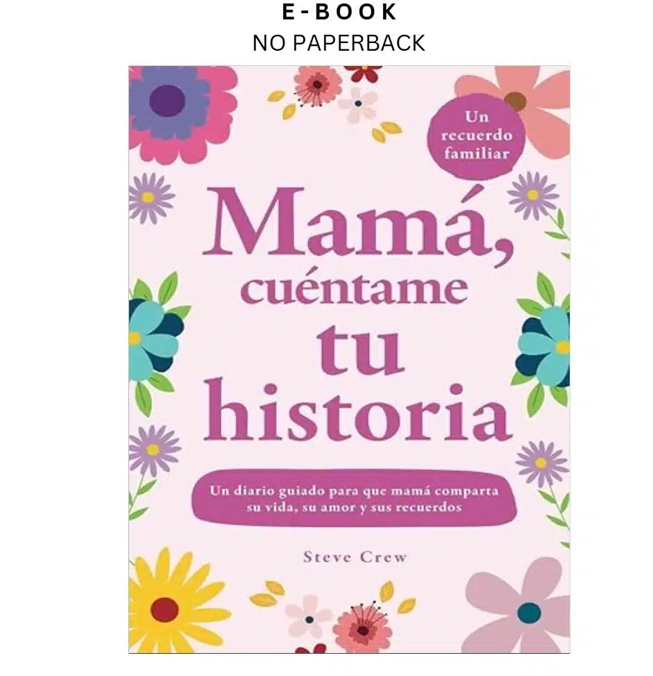 s-l1600-1666.webp Mamá, cuéntame tu historia: Un diario guiado para que mamá Ebook by Steve Crew | Instant Download – book cover ebook