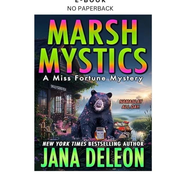 Marsh Mystics (Miss Fortune Mysteries Book 30 Ebook by Jana DeLeon | Instant Download – book cover ebook