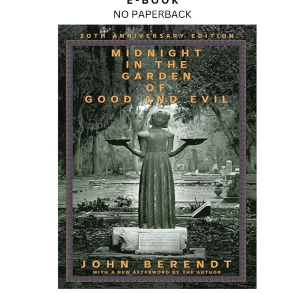 Midnight in the Garden of Good and Evil Ebook by John Berendt | Instant Download – book cover ebook