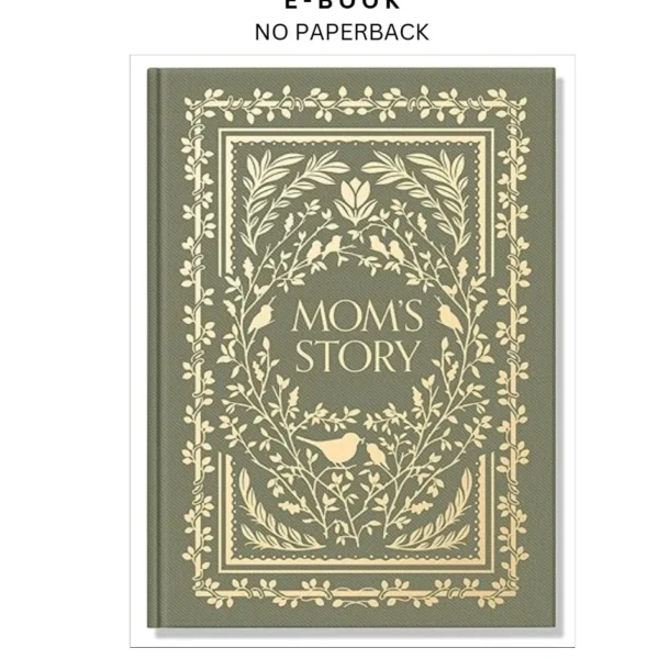 Mom's Story: A Memory and Keepsake Journal for My Fami Ebook by Korie Herold | Instant Download – book cover ebook