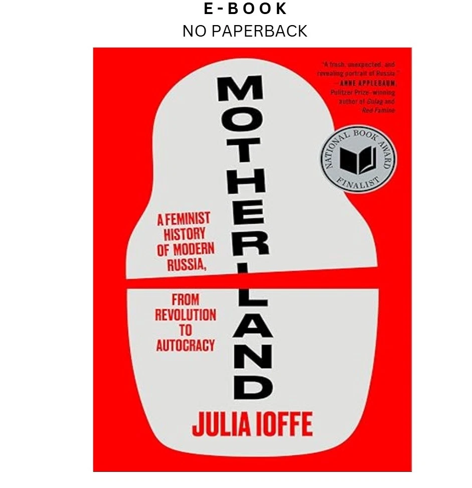 s-l1600-680.webp Motherland: A Feminist History of Modern Russi Ebook by Julia Ioffe | Instant Download – book cover ebook