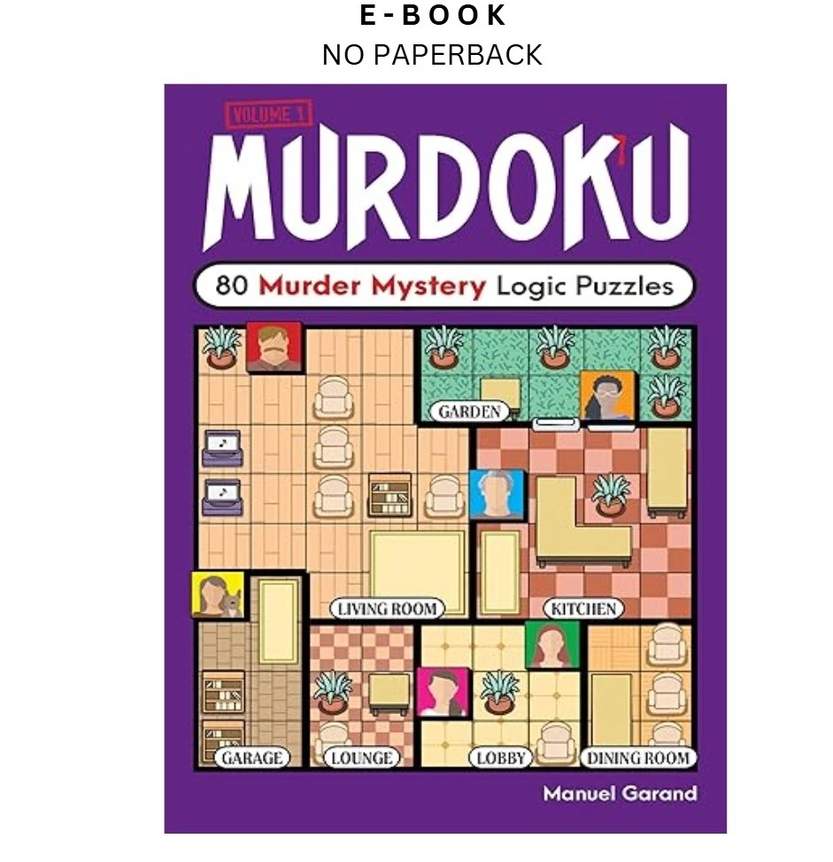 s-l1600-66.webp Murdoku: 80 Murder Mystery Logic Puzzles Ebook by Manuel Garand | Instant Download – book cover ebook