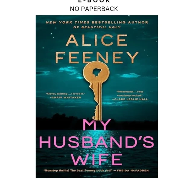 My Husband's Wife: A Novel Ebook by Alice Feeney | Instant Download – book cover ebook