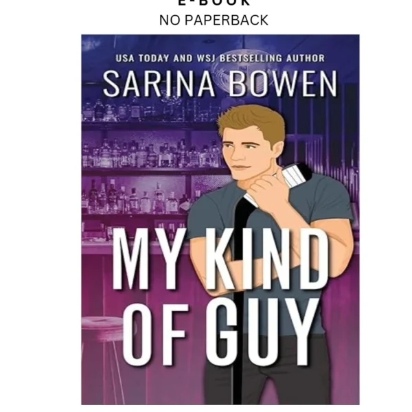 My Kind of Guy Special Edition Ebook by Sarina Bowen | Instant Download – book cover ebook