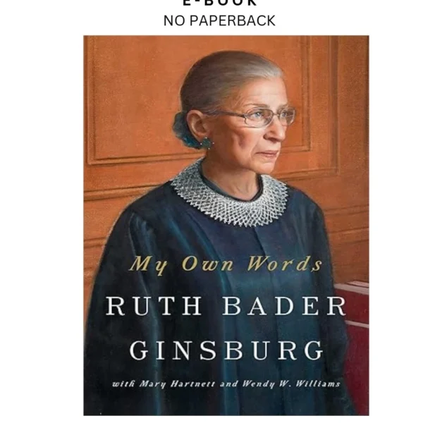 My Own Words Ebook by Ruth Bader Ginsburg | Instant Download – book cover ebook