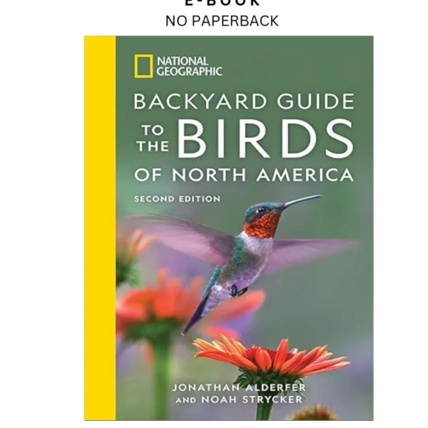 National Geographic Backyard Guide to the Birds Ebook by Jonathan Alderfer | Instant Download – book cover ebook
