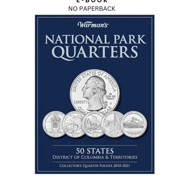National Park Quarters: 50 States + District of Ebook by Warman's | Instant Download – book cover ebook