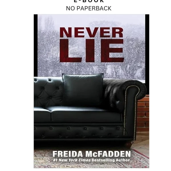 Never Lie (Thorndike Press Large Print) Ebook by Freida McFadden | Instant Download – book cover ebook
