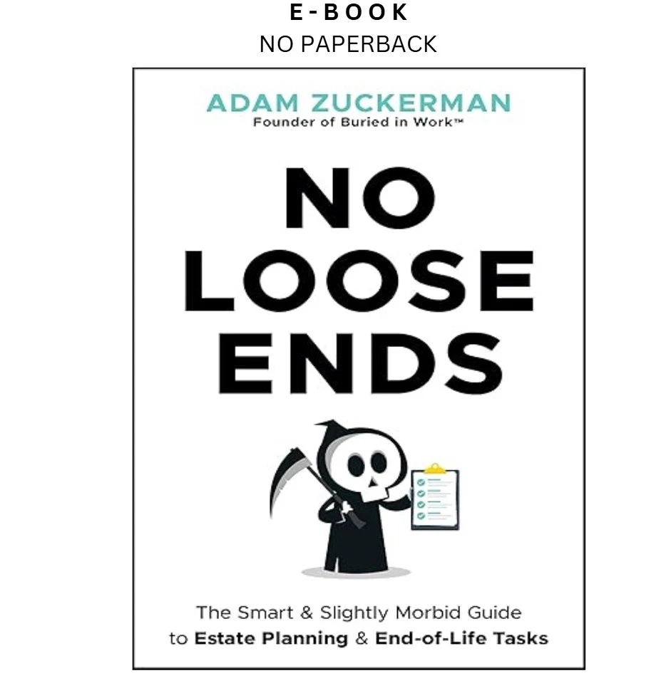 s-l1600-1398.webp No Loose Ends: The Smart & Slightly Morbid Ebook by Adam Zuckerman | Instant Download – book cover ebook