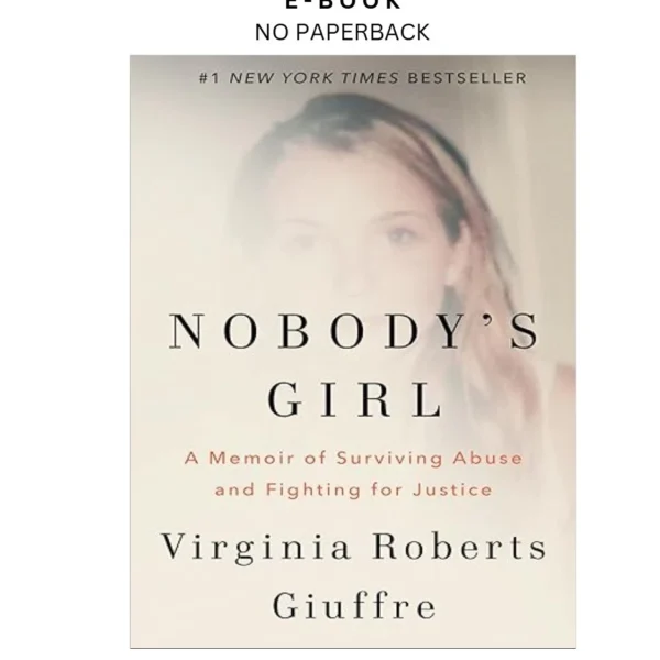 Nobody's Girl: A Memoir of Surviving Abuse an Ebook by Virginia Roberts Giuffre | Instant Download – book cover ebook