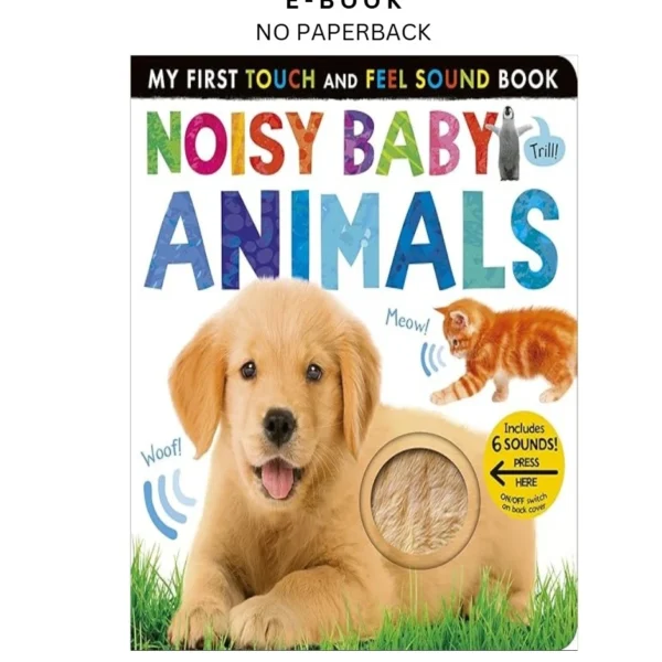 Noisy Baby Animals: Includes 6 Sounds and an On Ebook by Patricia Hegarty | Instant Download – book cover ebook