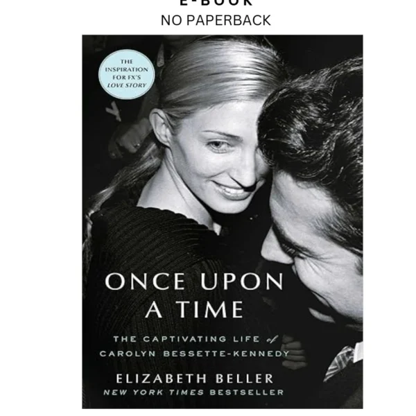 Once Upon a Time: The Captivating Life of Carolyn Bess Ebook by Elizabeth Beller | Instant Download – book cover ebook