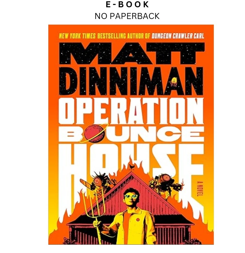 s-l1600-917.webp Operation Bounce House Ebook by Matt Dinniman | Instant Download – book cover ebook