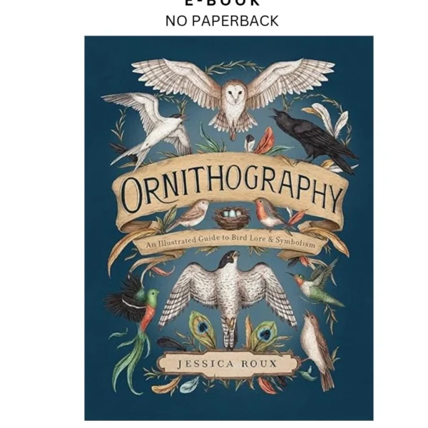 Ornithography: An Illustrated Guide to B Ebook by Jessica Roux | Instant Download – book cover ebook