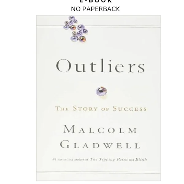 Outliers: The Story of Success Ebook by Malcolm Gladwell | Instant Download – book cover ebook