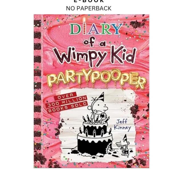 Partypooper (Diary of a Wimpy Kid Book #20): A side by splittin Ebook – Jeff Kinney | Instant Download – book cover ebook
