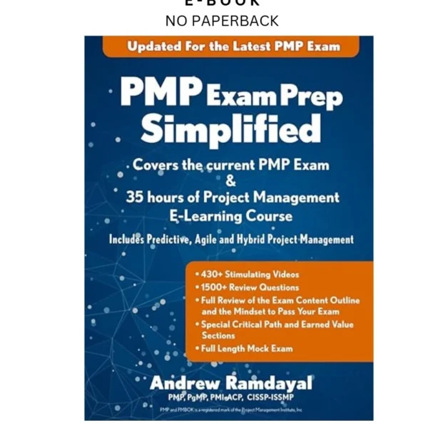 PMP Exam Prep Simplified: Covers the Current P Ebook by Andrew Ramdayal | Instant Download – book cover ebook