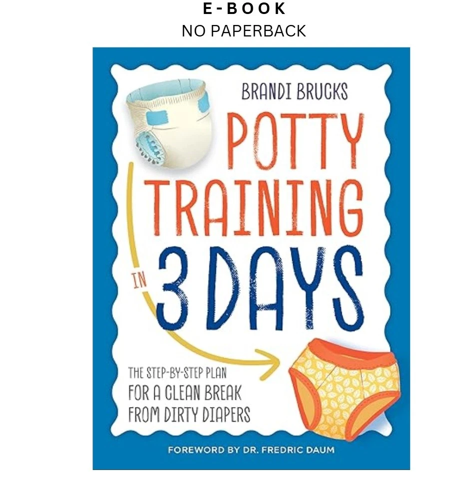 s-l1600-656.webp Potty Training in 3 Days: The Step by by-St Ebook – Brandi Brucks | Instant Download – book cover ebook