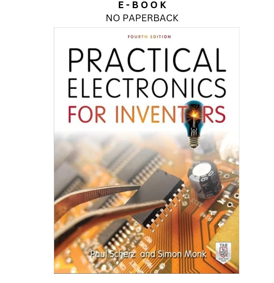 s-l1600-99.webp Practical Electronics for Inventors, Fourth Edition Ebook by Paul Scherz | Instant Download – book cover ebook